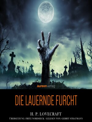 cover image of Die Lauernde Furcht